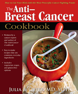 Anti-Breast Cancer Cookbook -  Julia B Greer