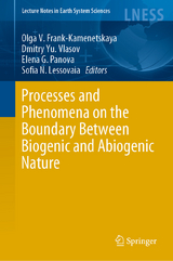 Processes and Phenomena on the Boundary Between Biogenic and Abiogenic Nature - 