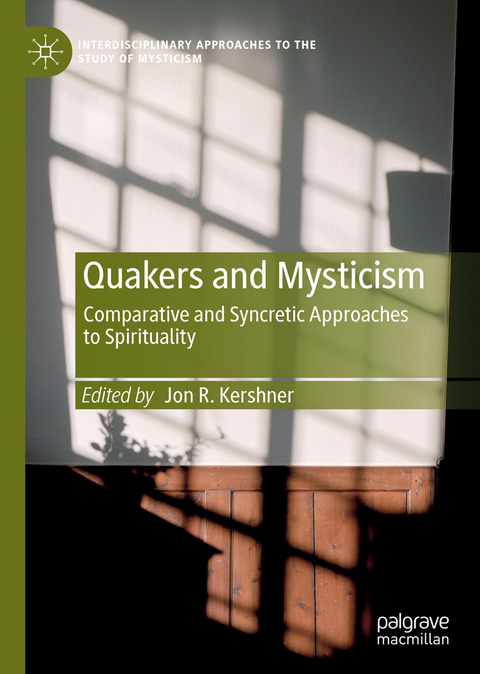 Quakers and Mysticism - 