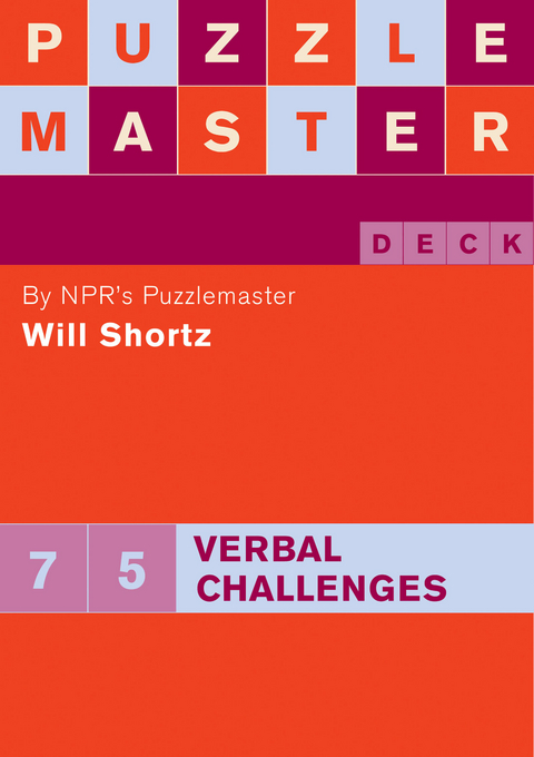 Puzzlemaster Deck: 75 Verbal Challenges -  Will Shortz