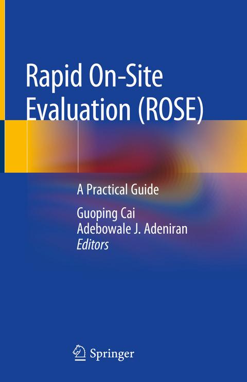 Rapid On-site Evaluation (ROSE) - 