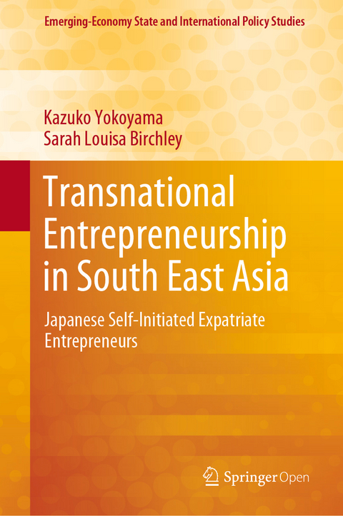 Transnational Entrepreneurship in South East Asia -  Sarah Louisa Birchley,  Kazuko Yokoyama