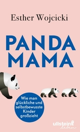 Panda Mama - Esther Wojcicki