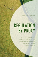 Regulation by Proxy -  David P. Carter