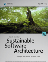 Sustainable Software Architecture -  Carola Lilienthal