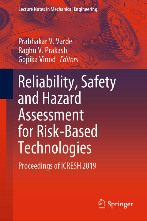 Reliability, Safety and Hazard Assessment for Risk-Based Technologies - 