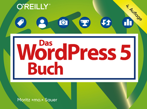 Das WordPress-5-Buch -  Moritz Sauer