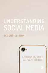 Understanding Social Media -  Sam Hinton,  Larissa Hjorth