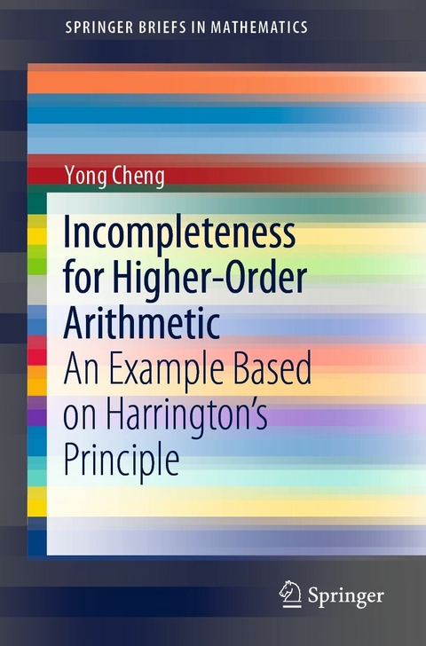 Incompleteness for Higher-Order Arithmetic -  Yong Cheng