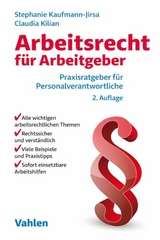 Arbeitsrecht für Arbeitgeber - Stephanie Kaufmann-Jirsa, Claudia Kilian