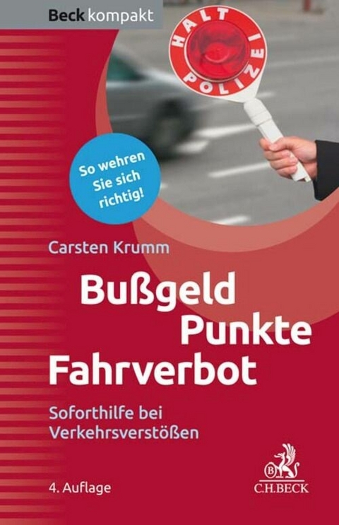 Bußgeld, Punkte, Fahrverbot - Carsten Krumm