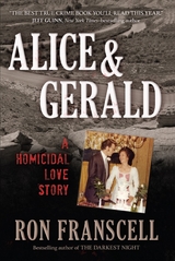 Alice & Gerald -  Ron Franscell