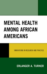 Mental Health among African Americans -  Erlanger  A. Turner