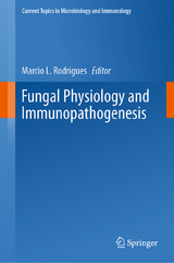 Fungal Physiology and Immunopathogenesis - 