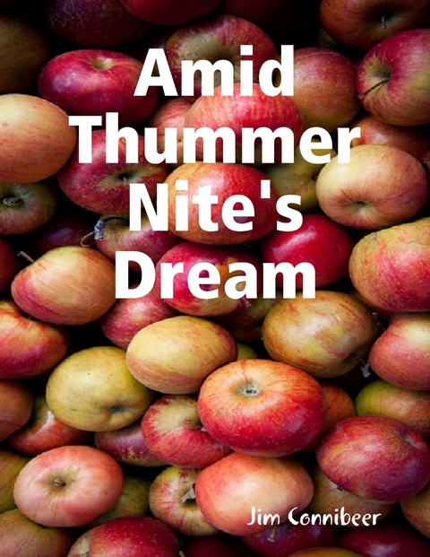 Amid Thummer Nite's Dream -  Connibeer Jim Connibeer