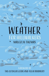 Weather for Hillwalkers -  Malcolm Thomas