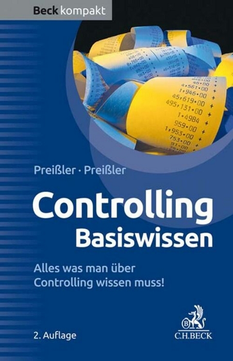 Controlling Basiswissen - Gerald J. Preißler, Peter R. Preißler