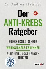 Der Anti-Krebs-Ratgeber - Dr. Andrea Flemmer