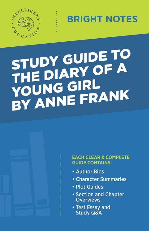 Study Guide to The Diary of a Young Girl by Anne Frank - 