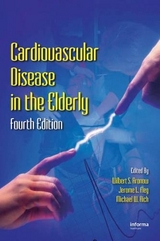 Cardiovascular Disease in the Elderly - Aronow, Wilbert S.; Fleg, Jerome L.; Rich, Michael W.