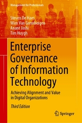 Enterprise Governance of Information Technology - Steven De Haes, Wim Van Grembergen, Anant Joshi, Tim Huygh