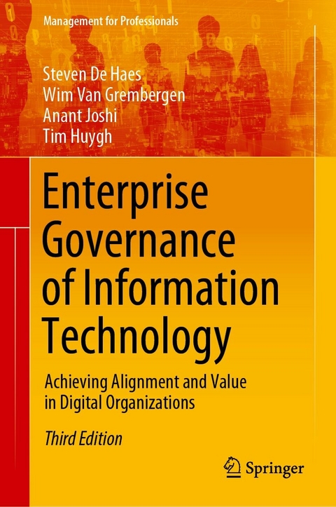 Enterprise Governance of Information Technology - Steven De Haes, Wim Van Grembergen, Anant Joshi, Tim Huygh
