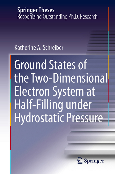 Ground States of the Two-Dimensional Electron System at Half-Filling under Hydrostatic Pressure - Katherine A. Schreiber