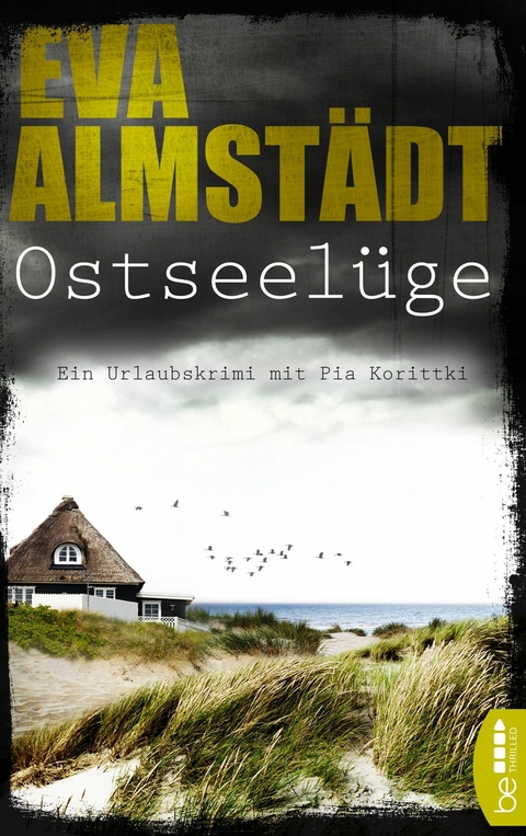 Ostseelüge -  Eva Almstädt