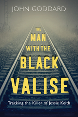 The Man with the Black Valise - John Goddard