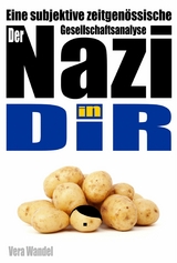 Der Nazi in Dir -  Vera Wandel