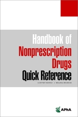 Handbook of Nonprescription Drugs Quick Reference - 