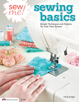 Sew Me! Sewing Basics -  Choly Knight