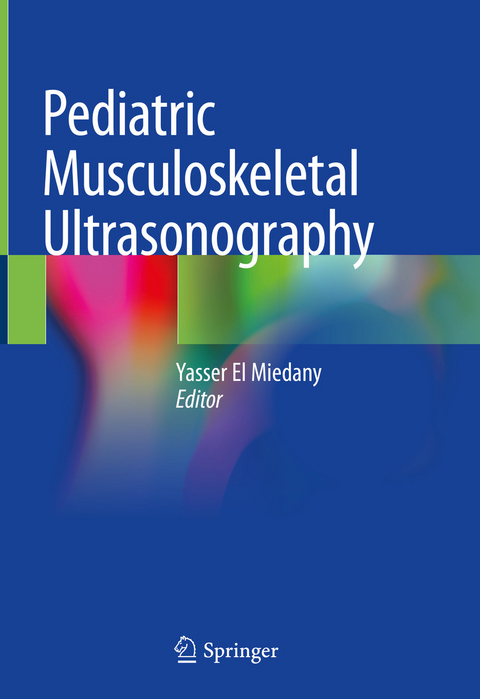 Pediatric Musculoskeletal Ultrasonography - 