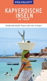 POLYGLOTT on tour Reiseführer Kapverdische Inseln -  Susanne Lipps-Breda