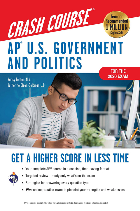 AP(R) U.S. Government & Politics Crash Course, For the 2020 Exam, Book + Online -  Nancy Fenton,  Katherine Olson-Goldman