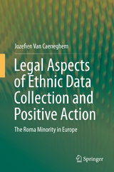 Legal Aspects of Ethnic Data Collection and Positive Action - Jozefien Van Caeneghem