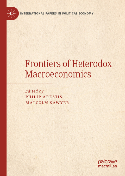 Frontiers of Heterodox Macroeconomics - 