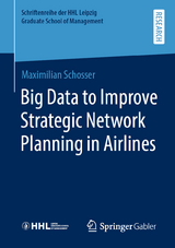Big Data to Improve Strategic Network Planning in Airlines -  Maximilian Schosser
