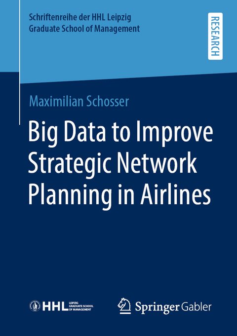 Big Data to Improve Strategic Network Planning in Airlines -  Maximilian Schosser