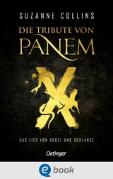 Die Tribute von Panem X. Das Lied von Vogel und Schlange -  Suzanne Collins