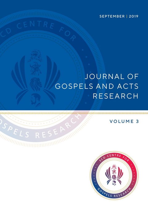 Journal of Gospels and Acts Research Volume 3 - Richard Bauckham, Robert Tilley