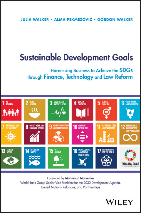 Sustainable Development Goals - Julia Walker, Alma Pekmezovic, Gordon Walker