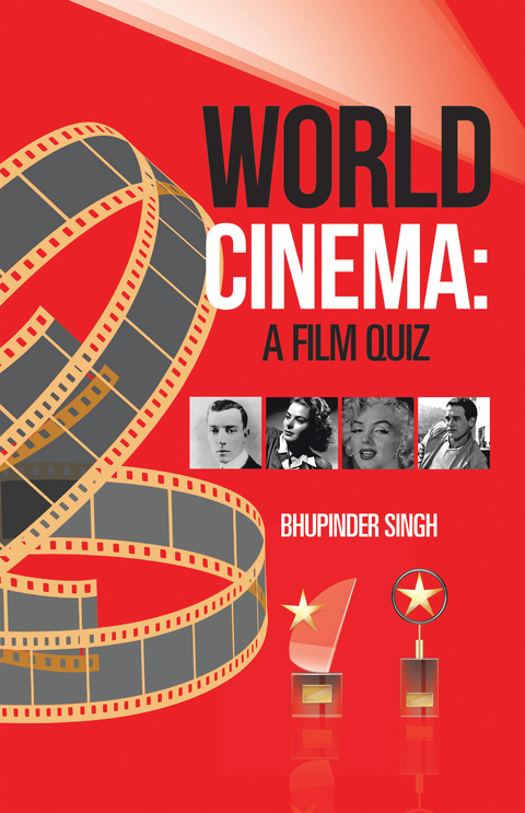 World Cinema: a Film Quiz - Bhupinder Singh