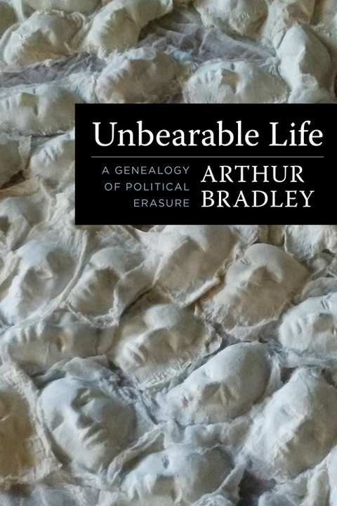 Unbearable Life - Arthur Bradley