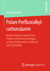 Polare Perfluoralkylcarbonsäuren - Joachim Janda