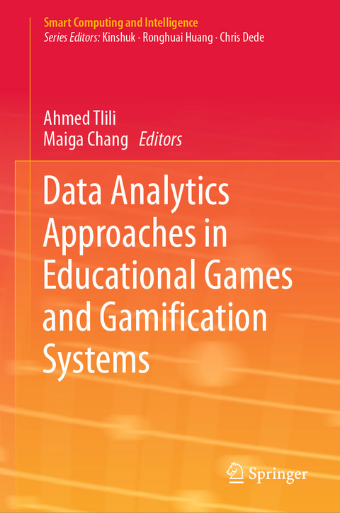 Data Analytics Approaches in Educational Games and Gamification Systems - 