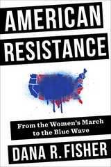 American Resistance - Dana R. Fisher