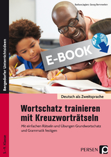 Wortschatz trainieren mit Kreuzworträtseln - Barbara Jaglarz, Georg Bemmerlein