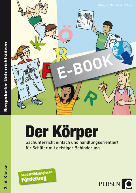 Der Körper - Ulrike Löffler, Isabel Schick