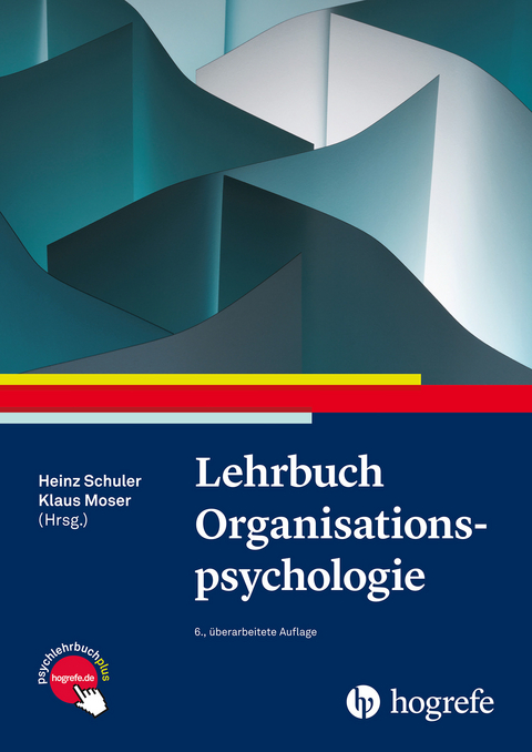 Lehrbuch Organisationspsychologie - 